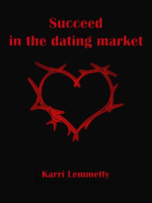 cover image of Succeed in the dating market